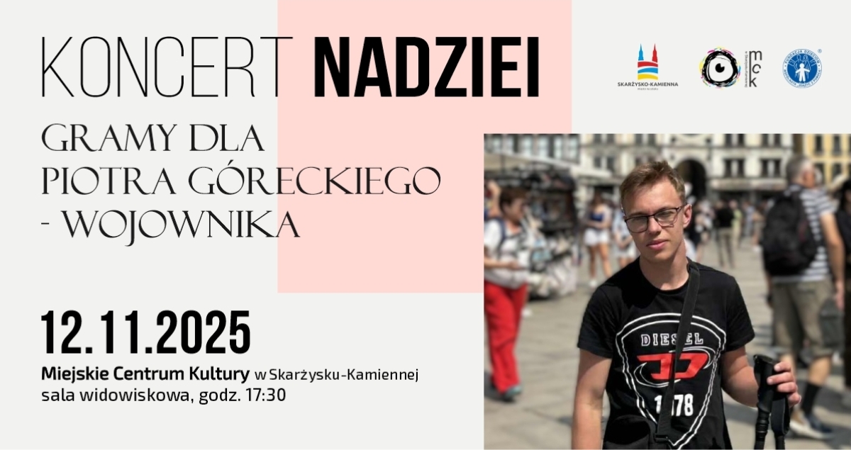 KONCERT NADZIEI - Gramy dla Piotra Góreckiego, Wojownika! (foto)