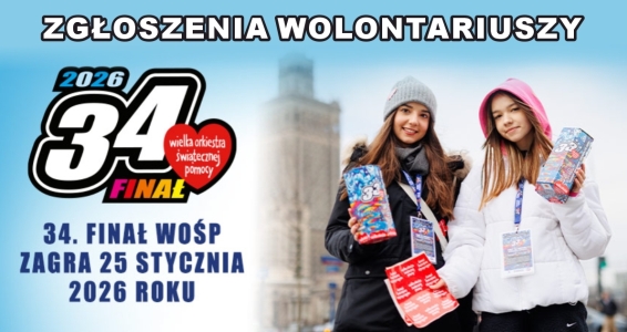 Zgłoszenia wolontariuszy do 34 Finału WOŚP