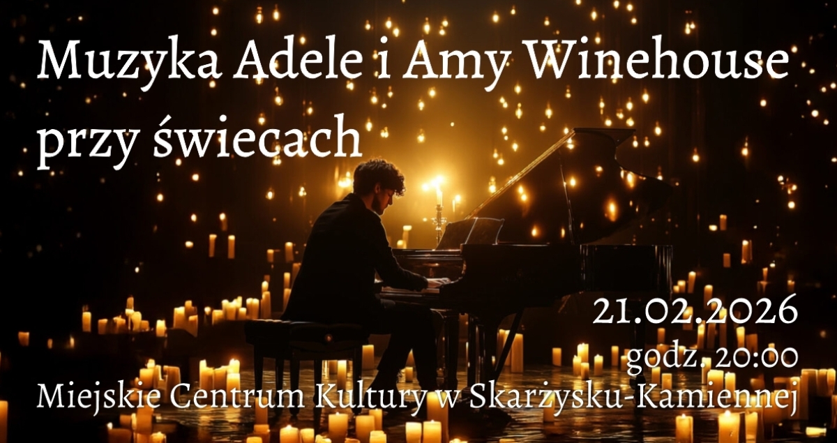 Muzyka Adele i Amy Winehouse przy świecach