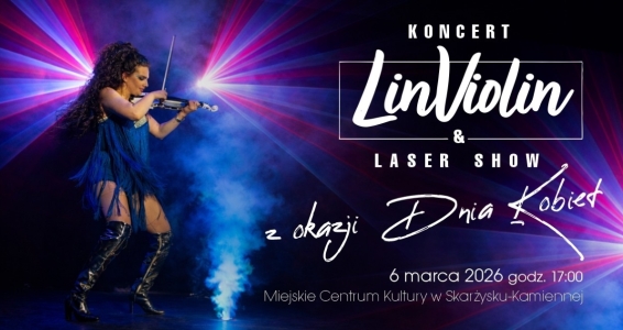 LinViolin & Laser Show – bezpłatne wejściówki zostały wyczerpane