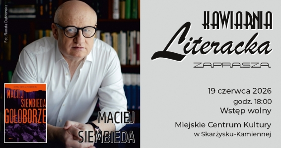 Maciej Siembieda w Skarżysku