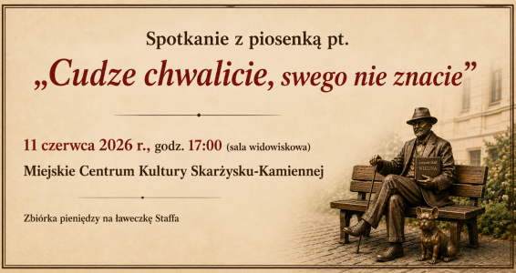 Spotkanie z piosenką pt. „Cudze chwalicie, swego nie znacie”