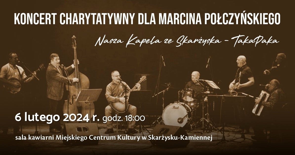 koncert_charytatywny_dla_Marcina_Polczynskiego_6.02.2024_cover1