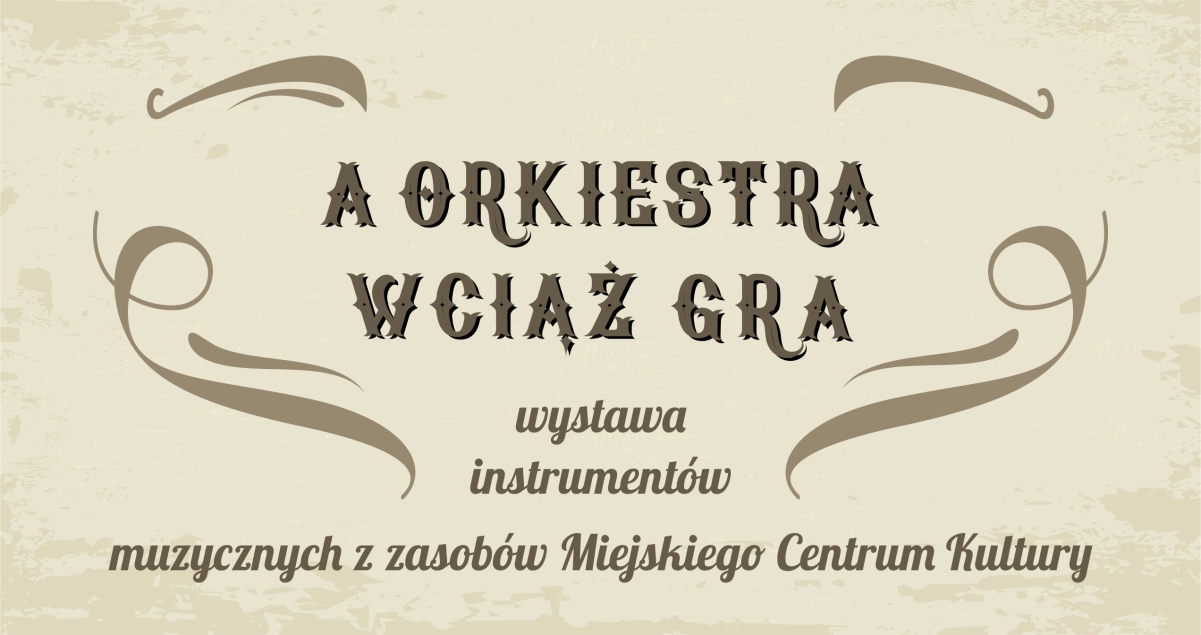 wystawa_a_orkiestra_wciaz_gra_cover