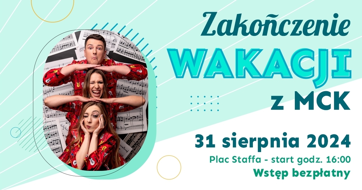 zakonczenie_wakacji_2024_z_MCK_cover