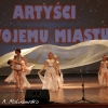 Koncert ARTYŚCI SWOJEMU MIASTU