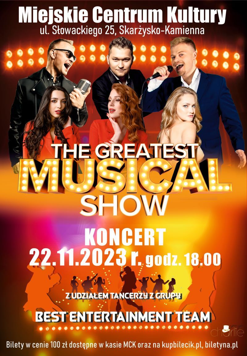 Plakat reklamujący The gratatest musical show w Skarżysku-Kamiennej