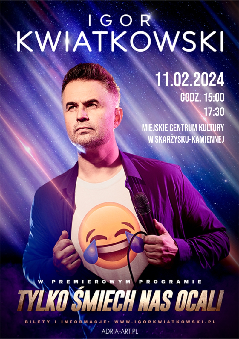 Igor Kwiatkowski Tylko smiech nas ocali plakat