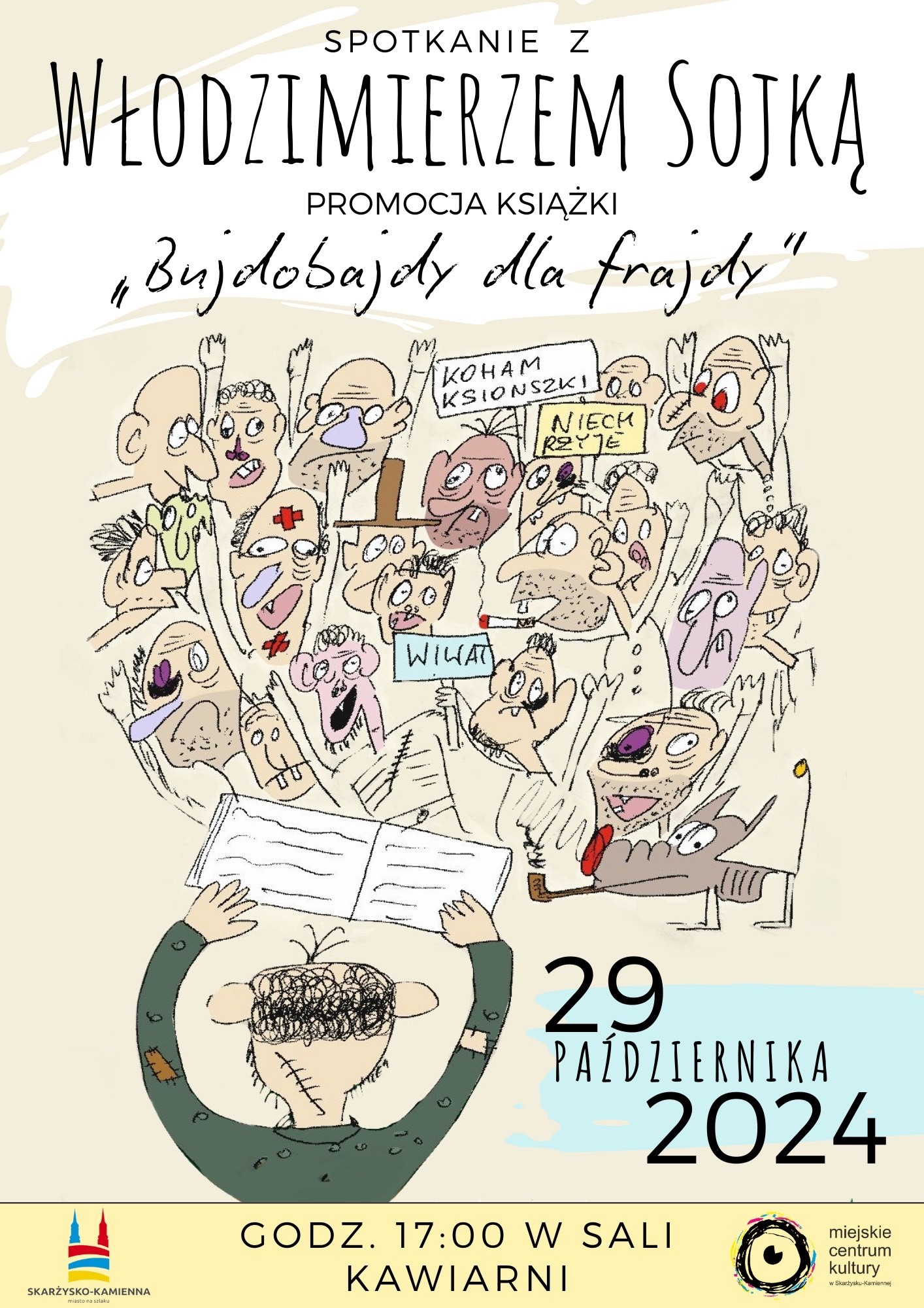 Plakat reklamujący promocja ksiazki Bujdobajdy dla frajdy Włodzimierza Sojki