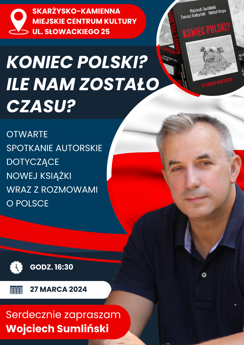 Plakat reklamujący spotkanie autorskie z Wojciechem Sumlinskim
