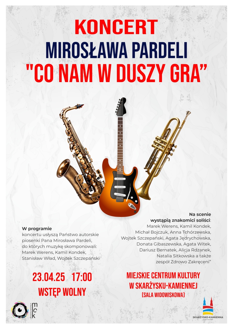 plakat reklamujący koncert Miroslawa Pardeli Co nam w duszy gra w MCK Skarżysko