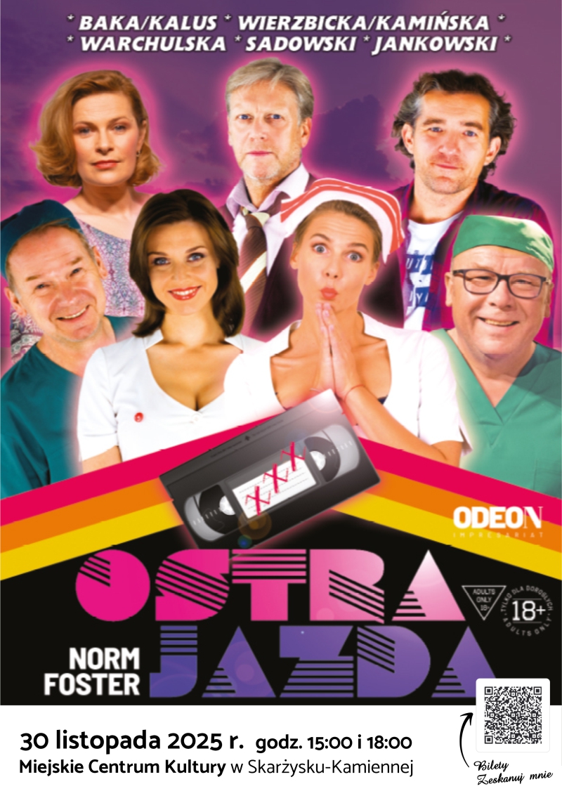 plakat reklamijący spektakl Ostra Jazda w&nbsp;MCK Skarżysko