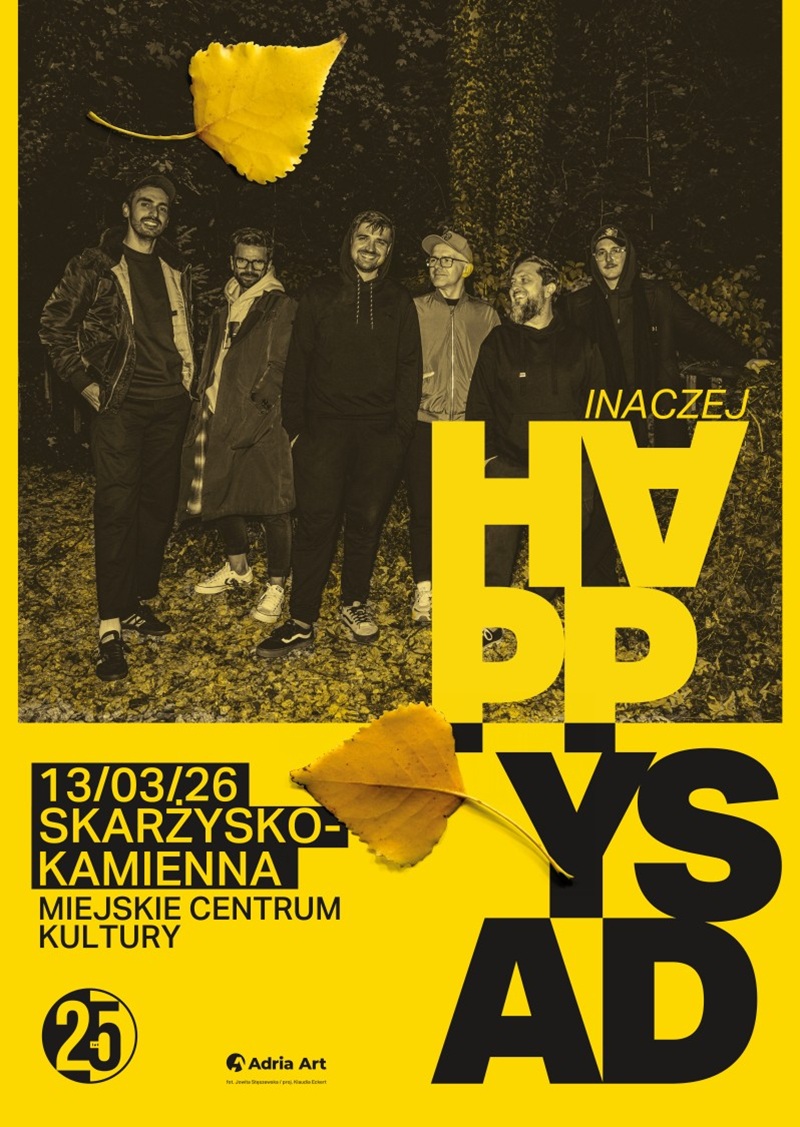 plakat reklamujacy koncert Happysad w MCK Skarzysko
