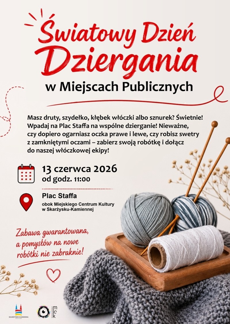plakat reklamujący swiatowy dzien dziergania na Placu Staffa w Skarżysku