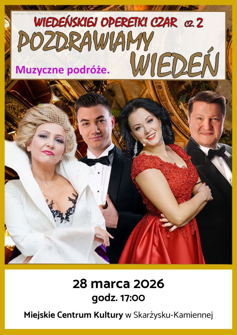 plakat reklamujacy koncert Pozdrawiamy Wieden w&nbsp;MCK Skarzysko