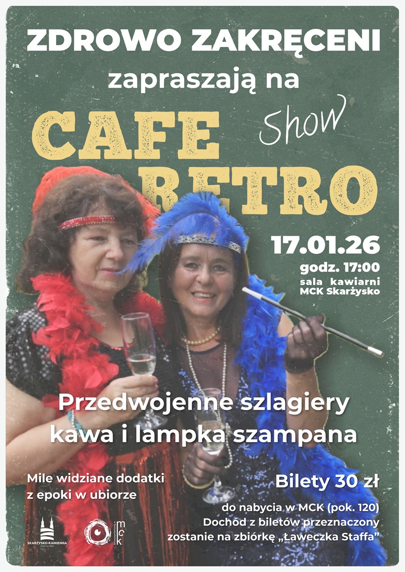 plakat reklamujacy show zdrowo zakreceni pt. cafe retro w&nbsp;MCK Skarzysko