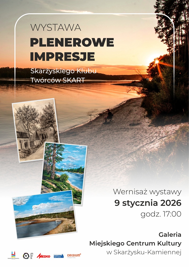 plakat reklamujący wernisaz wystawy pt "Plenerowe impresje" w&nbsp;MCK Skarżysko